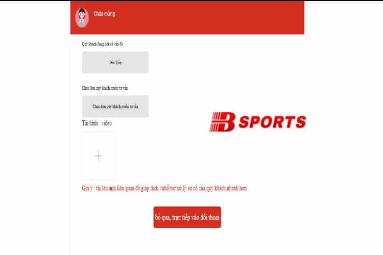 Kênh chat trực tuyến liên hệ Bsport khi nạp tiền bị trục trặc