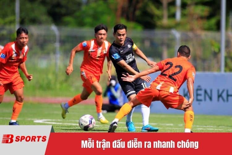 Mỗi trận đấu diễn ra nhanh chóng