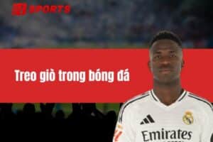 Treo giò trong bóng đá - Tổng hợp luật lệ quan trọng nhất