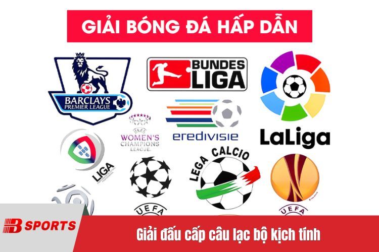 Giải đấu cấp câu lạc bộ kịch tính